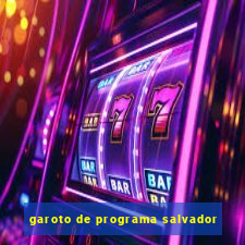 garoto de programa salvador